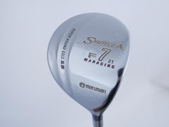 Fairway Wood : Maruman : หัวไม้ 7 Maruman Shuttle A (รุ่นยอดนิยม หน้า Maraging เสียงใส) Loft 21 Flex R