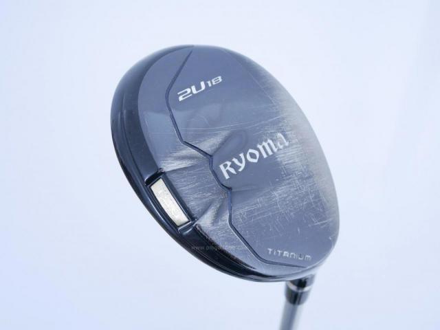 Fairway Wood : Other Brand : ไม้กระเทย Ryoma Utility (Titanium) Loft 18 สุดยอดก้าน Basileus UT70 Flex S