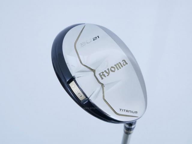 Fairway Wood : Other Brand : ไม้กระเทย Ryoma Utility (Titanium) Loft 21 ก้าน Tour AD Ryoma U Flex R2