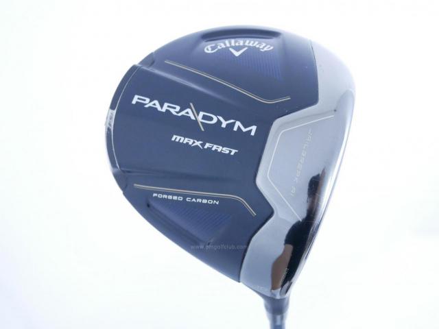 Driver : Callaway : ไดรเวอร์ Callaway Paradym Max Fast (รุ่นปี 2023 Japan Spec.) Loft 10.5 ก้าน Fujikura Speeder NX 40 Flex R