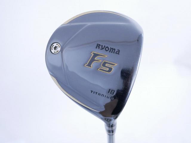 Fairway Wood : Other Brand : หัวไม้ 5 Ryoma F Titanium (ปี 2020 ไกลมากๆ) Loft 18 ก้าน Ryoma Beyond Power Flex ∞