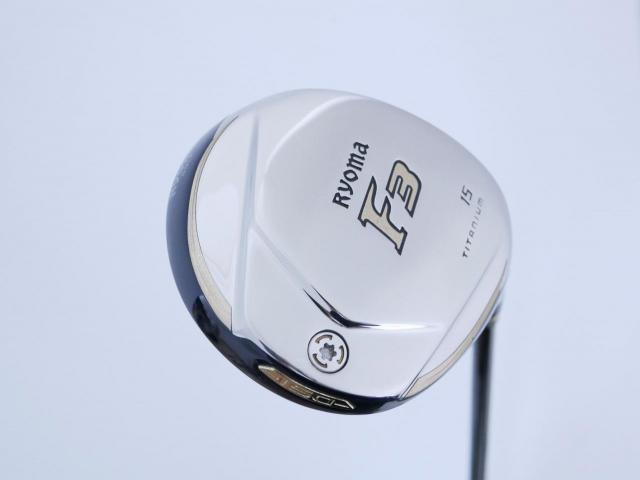 Fairway Wood : Other Brand : หัวไม้ 3 Ryoma F Titanium (รุ่นปี 2019 ไกลมากๆ) Loft 15 ก้าน Tour AD RF2 Flex S