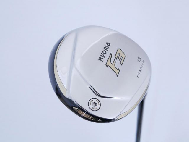 Fairway Wood : Other Brand : หัวไม้ 3 Ryoma F Titanium (รุ่นปี 2019 ไกลมากๆ) Loft 15 ก้าน Tour AD RF2 Flex R