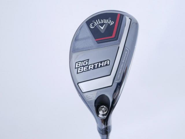 Fairway Wood : callaway : ไม้กระเทย Callaway Big Bertha (รุ่นล่าสุด ปี 2023 Japan Spec.) Loft 24 ก้าน Fujikura Speeder NX Flex SR