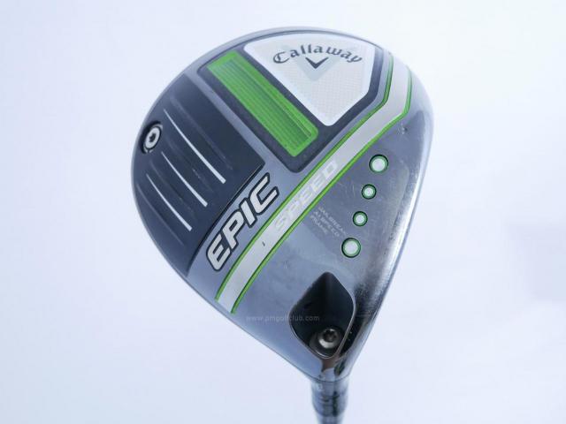 Driver : Callaway : ไดรเวอร์ Callaway EPIC Speed (รุ่นปี 2021) Loft 10.5 ก้าน Mitsubishi Diamana 40 Flex SR