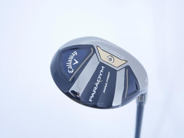 Fairway Wood : callaway : ไม้กระเทย Callaway Paradym MAX FAST (รุ่นปี 2023 Japan Spec.) Loft 24 ก้าน Fujikura Speeder NX 40 Flex SR