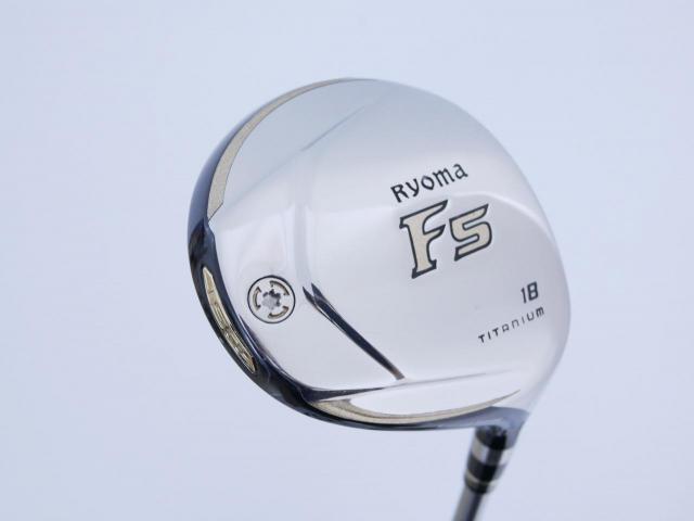 Fairway Wood : Other Brand : หัวไม้ 5 Ryoma F Titanium Special Tunning (ปี 2020 หน้าเด้งเกินกฏ ไกลมากๆ) Loft 18 ก้าน Ryoma Beyond Power Flex ∞