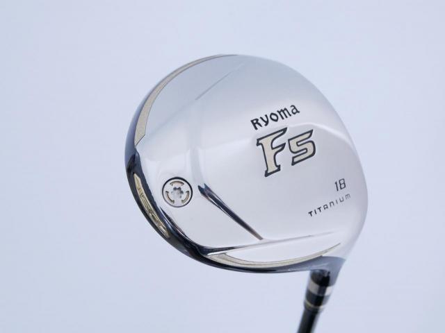 Fairway Wood : Other Brand : หัวไม้ 5 Ryoma F Titanium Special Tunning (ปี 2020 หน้าเด้งเกินกฏ ไกลมากๆ) Loft 18 ก้าน Tour AD RF2 Flex R