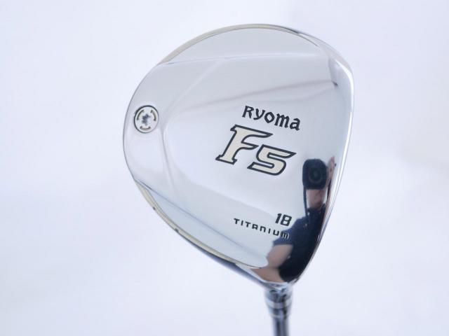 Fairway Wood : Other Brand : หัวไม้ 5 Ryoma F Titanium (รุ่นปี 2019 ไกลมากๆ) Loft 18 ก้าน Tour AD RF2 Flex R