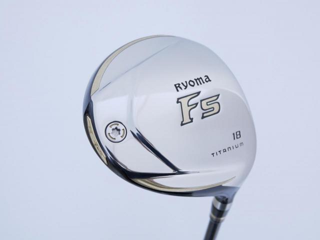 Fairway Wood : Other Brand : หัวไม้ 5 Ryoma F Titanium (รุ่นปี 2019 ไกลมากๆ) Loft 18 ก้าน Tour AD RF2 Flex R