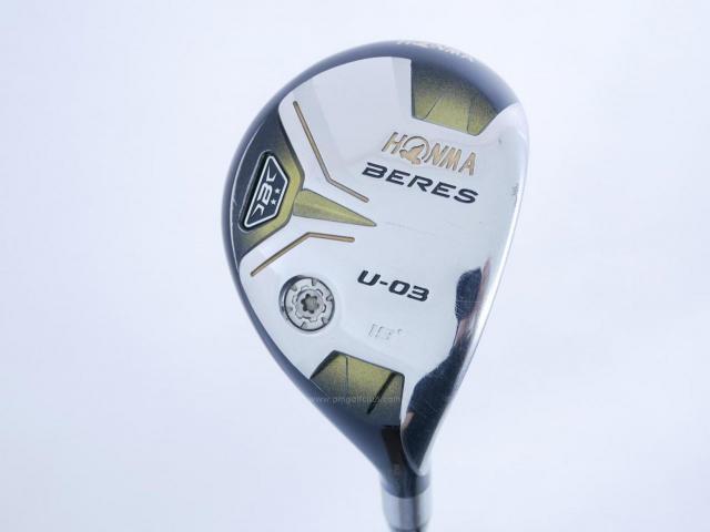 Fairway Wood : Honma : ไม้กระเทย Honma Beres U-03 (ปี 2016) Loft 19 ก้าน ARMRQ 8 (54) Flex R (2 ดาว)