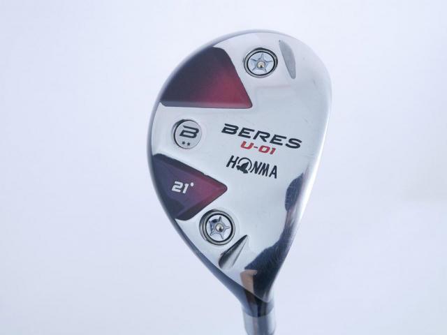 Fairway Wood : Honma : ไม้กระเทย Honma Beres U-01 Loft 21 ก้าน ARMRQ 6 (54) Flex R (2 ดาว)