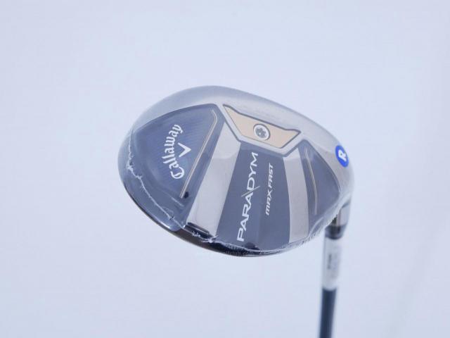 Fairway Wood : callaway : **ของใหม่ ยังไม่แกะพลาสติก** ไม้กระเทย Callaway Paradym MAX FAST (รุ่นปี 2023 Japan Spec.) Loft 21 ก้าน Fujikura Speeder NX 40 Flex R