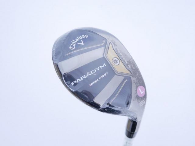 Lady club : All : **ของใหม่ ยังไม่แกะพลาสติก** ไม้กระเทย Callaway Paradym MAX FAST (รุ่นปี 2023 Japan Spec.) Loft 27 ก้าน Mitsubishi ELDIO 40 Flex L