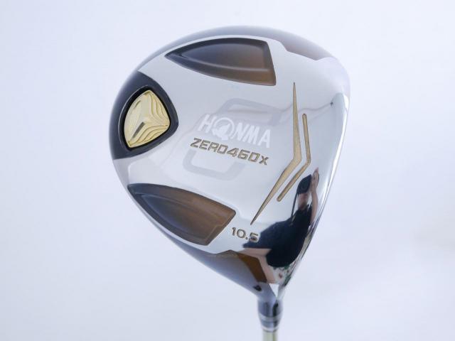 Driver : Honma : ไดรเวอร์ Honma ZERO 460x Limited (หน้าเด้งเกินกฏ รุ่นพิเศษ มีเพียง 2500 อันทั่วโลก) Loft 10.5 ก้าน ARMRQ X 47 Flex R (2 ดาว)