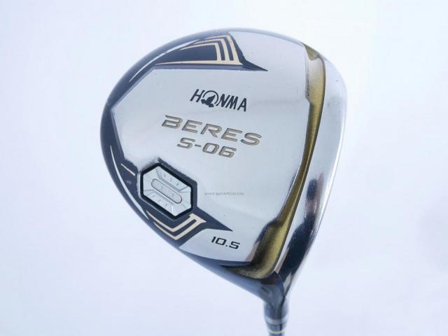 Driver : Honma : ไดรเวอร์ Honma Beres S-06 (รุ่นปี 2019) Loft 10.5 ก้าน ARMRQ X (52) Flex S (2 ดาว)