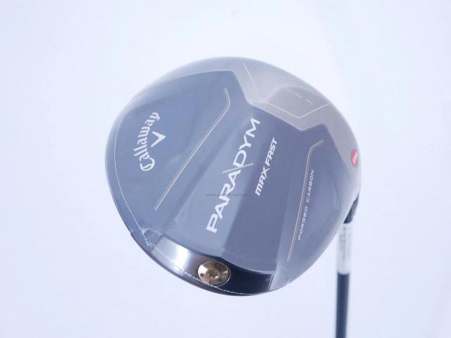 Driver : Callaway : **ของใหม่ ยังไม่แกะพลาสติก** ไดรเวอร์ Callaway Paradym Max Fast (รุ่นปี 2023 Japan Spec.) Loft 9.5 ก้าน Fujikura Speeder NX 40 Flex S