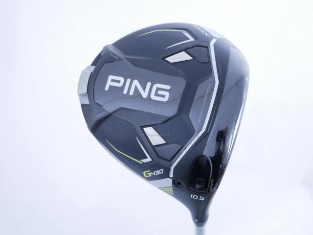 Driver : PING : ไดรเวอร์ Ping G430 Max (รุ่นปี 2023) Loft 10.5 (ปรับได้) ก้าน Fujikura HL45 Flex R