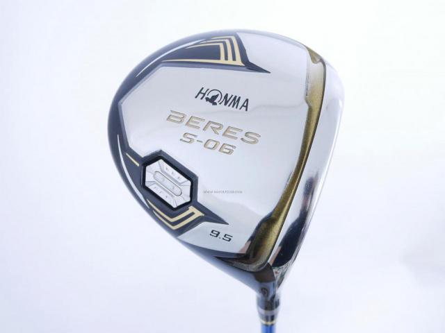 Driver : Honma : ไดรเวอร์ Honma Beres S-06 (รุ่นปี 2019) Loft 9.5 ก้าน ARMRQ X (52) Flex SR (2 ดาว)