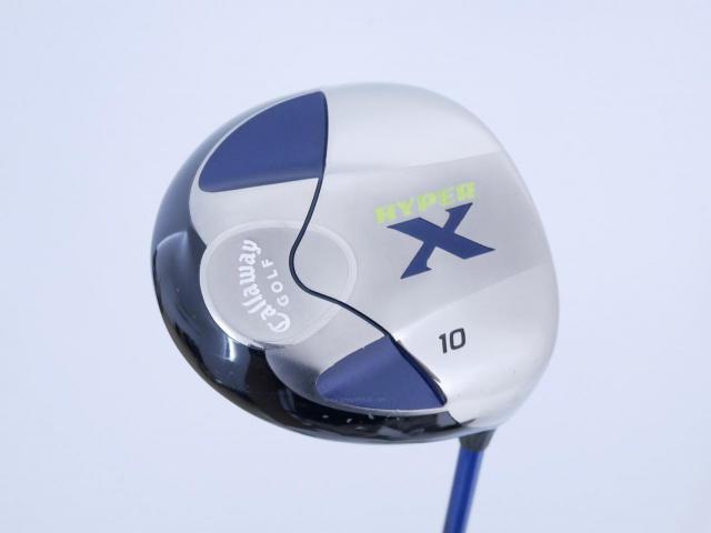 Driver : Callaway : ไดรเวอร์ Callaway Hyper X Loft 10 Flex R