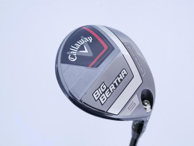 Fairway Wood : callaway : หัวไม้ 5 Callaway Big Bertha (รุ่นล่าสุด ปี 2023 Japan Spec.) Loft 19 ก้าน Fujikura Speeder NX Flex R