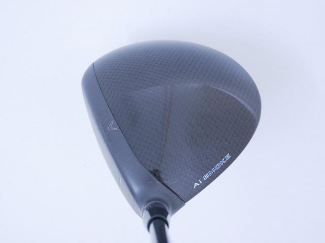 Driver : Callaway : ไดรเวอร์ Callaway Paradym Ai SMOKE MAX (รุ่นล่าสุด ปี 2024 Japan Spec.) Loft 10.5 (ปรับได้) ก้าน Tour AD CQ-6 Flex S