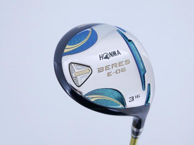 Fairway Wood : Honma : **ก้าน 3 ดาว** หัวไม้ 3 Honma Beres E-06 (รุ่นปี 2019) Loft 16 ก้าน ARMRQ X (47) Flex R (3 ดาว)