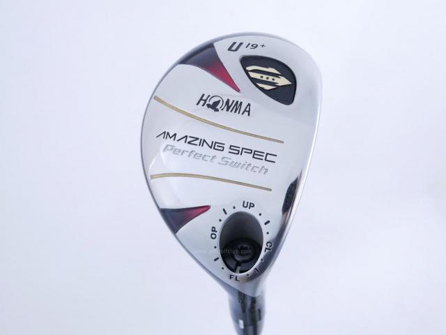 Fairway Wood : Honma : **ก้าน 3 ดาว** ไม้กระเทย Honma Amazing Spec PerfectSwitch Loft 19 ก้าน ARMRQ 6 FLex R (3 ดาว)