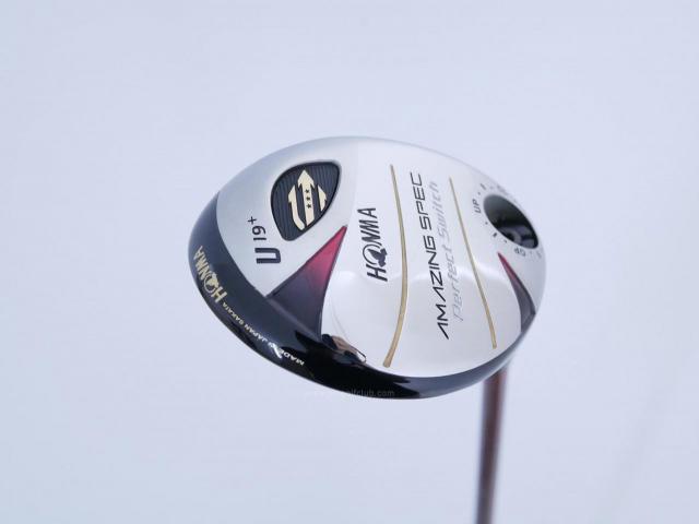 Fairway Wood : Honma : **ก้าน 3 ดาว** ไม้กระเทย Honma Amazing Spec PerfectSwitch Loft 19 ก้าน ARMRQ 6 FLex R (3 ดาว)