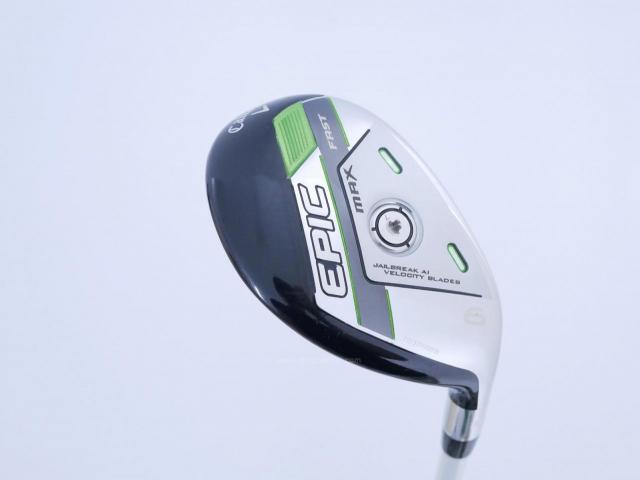 Lady club : All : ไม้กระเทย Callaway EPIC MAX FAST (รุ่นปี 2021) Loft 26 ก้าน Mitsubishi ELDIO 40 Flex L