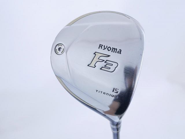 Fairway Wood : Other Brand : หัวไม้ 3 Ryoma F Titanium (รุ่นปี 2019 ไกลมากๆ) Loft 15 ก้าน Tour AD RF2 Flex R2