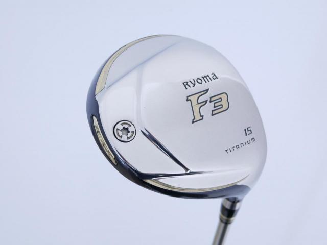 Fairway Wood : Other Brand : หัวไม้ 3 Ryoma F Titanium (ออกปี 2020 ไกลมากๆ) Loft 15 ก้าน Ryoma Beyond Power Flex ∞