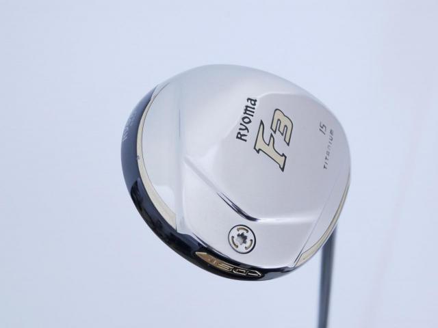 Fairway Wood : Other Brand : หัวไม้ 3 Ryoma F Titanium (รุ่นปี 2019 ไกลมากๆ) Loft 15 ก้าน Tour AD RF2 Flex R