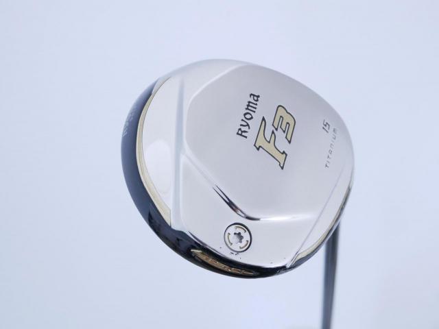 Fairway Wood : Other Brand : หัวไม้ 3 Ryoma F Titanium (รุ่นปี 2019 ไกลมากๆ) Loft 15 ก้าน Tour AD RF2 Flex R