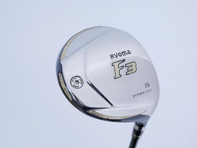 Fairway Wood : Other Brand : หัวไม้ 3 Ryoma F Titanium (รุ่นปี 2019 ไกลมากๆ) Loft 15 ก้าน Tour AD RF2 Flex SR