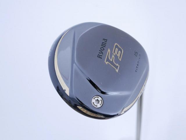 Fairway Wood : Other Brand : หัวไม้ 3 Ryoma F Titanium (ปี 2020 ไกลมากๆ) Loft 15 ก้าน Ryoma Beyond Power Flex ∞