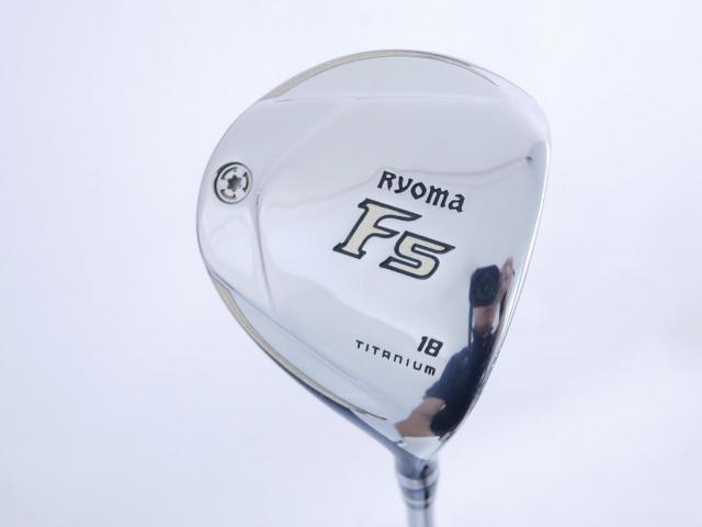 Fairway Wood : Other Brand : หัวไม้ 5 Ryoma F Titanium Special Tunning (ปี 2020 หน้าเด้งเกินกฏ ไกลมากๆ) Loft 18 ก้าน Ryoma Beyond Power Flex ∞