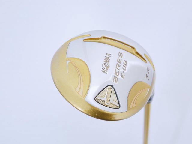 Fairway Wood : Honma : **ก้าน 4 ดาว** หัวไม้ 7 Honma Beres E-06 (รุ่นปี 2019) Loft 22 ก้าน ARMRQ X (43) Flex R (4 ดาว)