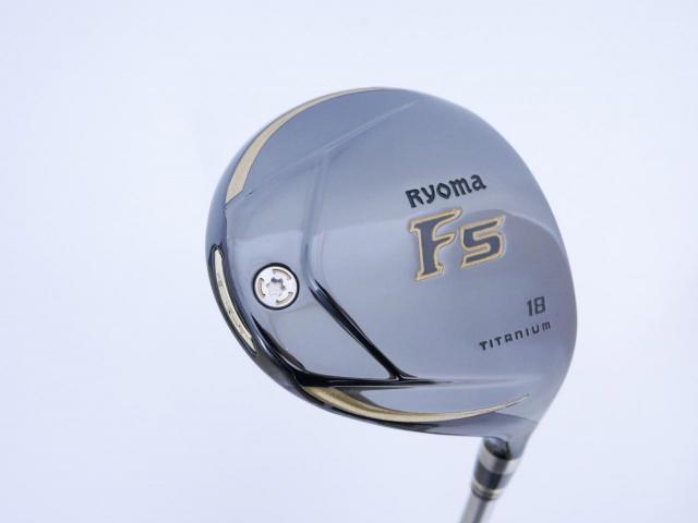 Fairway Wood : Other Brand : หัวไม้ 5 Ryoma F Titanium (ปี 2020 ไกลมากๆ) Loft 18 ก้าน Ryoma Beyond Power Flex ∞