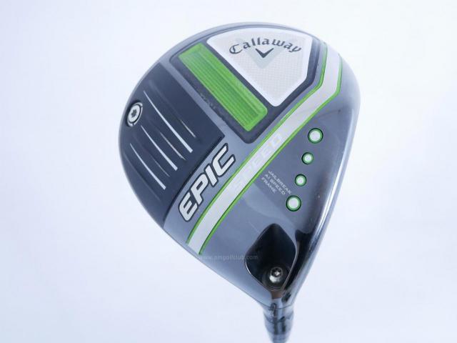 Driver : Callaway : ไดรเวอร์ Callaway EPIC Speed (รุ่นปี 2021) Loft 9 ก้าน Fujikura Speeder 661 Evolution VII Flex S