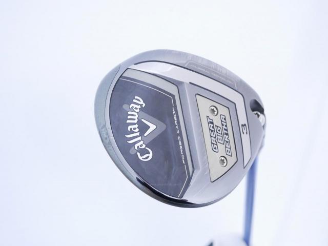 Fairway Wood : callaway : หัวไม้ 3 Callaway Great Big Bertha (รุ่นล่าสุด ปี 2023 Japan Spec.) Loft 15 ก้าน Fujikura Speeder NX 50 Flex S