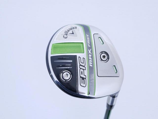 Fairway Wood : callaway : หัวไม้ 5 Callaway EPIC MAX FAST (รุ่นปี 2021) Loft 18 ก้าน Fujikura Speeder Evolution Flex R