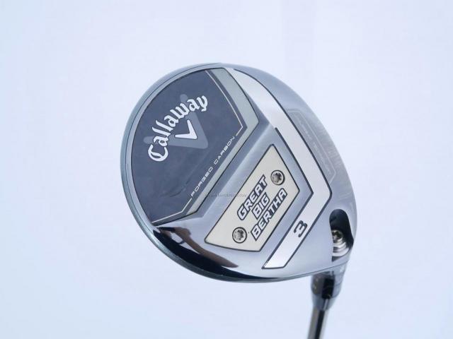 Fairway Wood : callaway : หัวไม้ 3 Callaway Great Big Bertha (รุ่นล่าสุด ปี 2023 Japan Spec.) Loft 15 ก้าน Fujikura Speeder NX Flex R